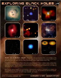Exploring Black Holes with Chandra X-Ray Observatory with Its Unique Properties, Chandra Is Peerless As a Black Hole Probe - Both Near and Far