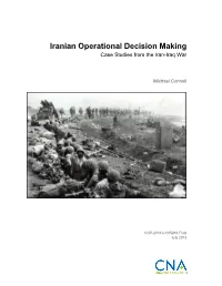 Iranian Operational Decision Making: Case Studies from the Iran-Iraq