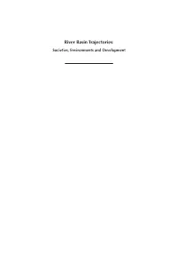 River Basin Trajectories: Societies, Environments and Development Comprehensive Assessment of Water Management in Agriculture Series