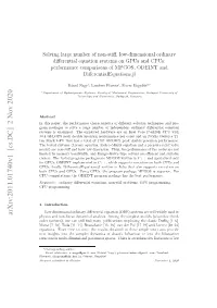 Solving Large Number of Non-Stiff, Low-Dimensional Ordinary