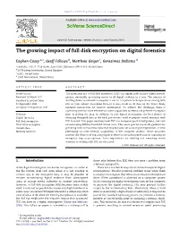 The Growing Impact of Full Disk Encryption on Digital Forensics