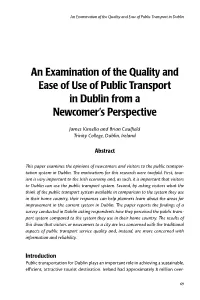 An Examination of the Quality and Ease of Use of Public Transport in Dublin from a Newcomer’S Perspective