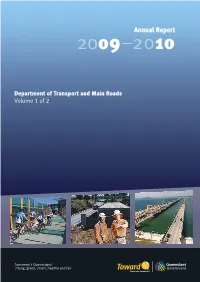 Annual Report 2009–10 for to Improving the Value of Future Annual Reports for the Department of Transport and Main Roads