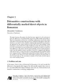 Ditransitive Constructions with Differentially Marked Direct Objects in Romanian Alexandra Cornilescu University of Bucharest