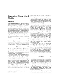 Generalized Linear Mixed Models (Glmms), Which the Form Extend Glms by the Inclusion of Random Effects = � Ηi Xi Β,(1) in the Predictor
