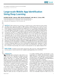 Large-Scale Mobile App Identification Using Deep Learning