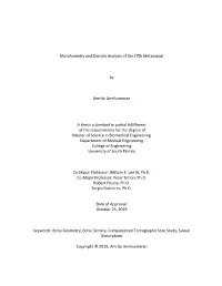 Morphometry and Density Analysis of the Fifth Metacarpal by Amrita Unnikumaran a Thesis Submitted in Partial Fulfillment Of