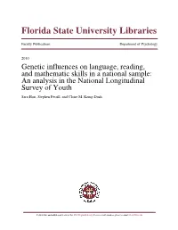 Genetic Influences on Language, Reading, and Mathematic Skills in A