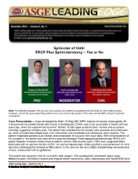 Sphincter of Oddi: ERCP Plus Sphincterotomy – Yes Or No