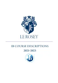 Ib Course Descriptions 2021-2023 the Ib Structure