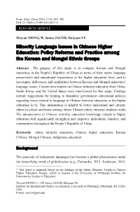 Minority Language Issues in Chinese Higher Education: Policy Reforms and Practice Among  the Korean and Mongol Ethnic Groups 