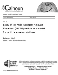 Study of the Mine Resistant Ambush Protected (MRAP) Vehicle As a Model for Rapid Defense Acquisitions