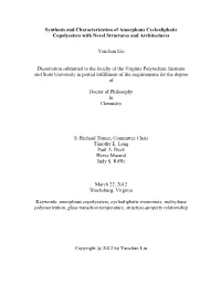 Synthesis and Characterization of Amorphous Cycloaliphatic Copolyesters with Novel Structures and Architectures