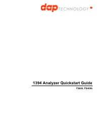 1394 Analyzer Quickstart Guide FS800, Fs400b 1394 Analyzer Quickstart Guide