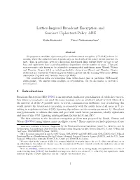 Lattice-Inspired Broadcast Encryption and Succinct Ciphertext-Policy ABE
