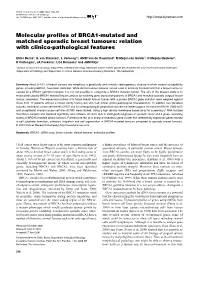 Molecular Profiles of BRCA1-Mutated and Matched Sporadic Breast Tumours: Relation with Clinico-Pathological Features