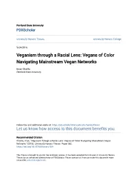 Veganism Through a Racial Lens: Vegans of Color Navigating Mainstream Vegan Networks
