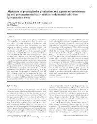 Alteration of Prostaglandin Production and Agonist Responsiveness by N-6 Polyunsaturated Fatty Acids in Endometrial Cells from Late-Gestation Ewes