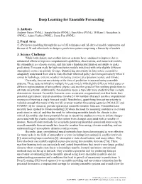 Deep Learning for Ensemble Forecasting