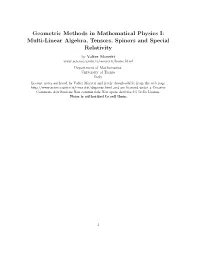 Geometric Methods in Mathematical Physics I: Multi-Linear Algebra, Tensors, Spinors and Special Relativity