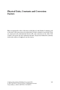 Physical Units, Constants and Conversion Factors