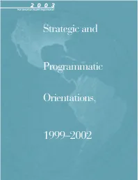 Strategic and Programmatic Orientations, 1999–2002
