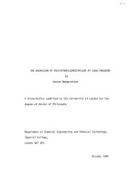 The Behaviour of Polytetrafluoroethylene at High Pressure