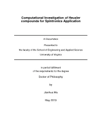 Computational Investigation of Heusler Compounds for Spintronics Application