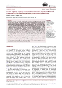Current Logistical Capacity Is Sufficient to Deliver the Implementation and Management of a Representative Antarctic Protected Area System Kevin A
