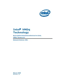 Intel® Vmdq Technology: an Overview