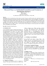 Research Paper on Antidandruff Formulation and Evaluation of Antidandruff Shampoo Minal S