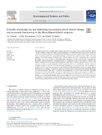 Scientific Knowledge Use and Addressing Uncertainties About Climate Change T and Ecosystem Functioning in the Rhine-Meuse-Scheldt Estuaries ⁎ J.A