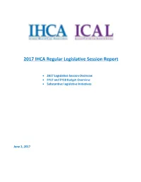 2017 IHCA Regular Legislative Session Report