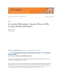 A. Lincoln, Philosopher: Lincoln’S Place in 19Th- Century Intellectual History Allen C
