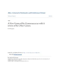 A New Genus of the Gymnoascaceae with a Review of the Other Genera R