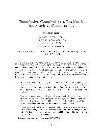 Descriptive Complexity: a Logician's Approach to Computation