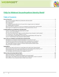 Faqs for Webroot Secureanywhere Identity Shield