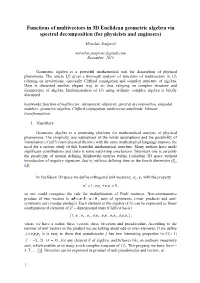 Functions of Multivectors in 3D Euclidean Geometric Algebra Via Spectral Decomposition (For Physicists and Engineers)