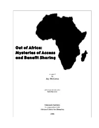 Out of Africa: Mysteries of Access and Benefit Sharing