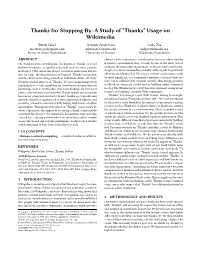 Thanks for Stopping By: a Study of “Thanks