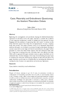 Caste, Materiality and Embodiment: Questioning the Idealism/ Materialism Debate