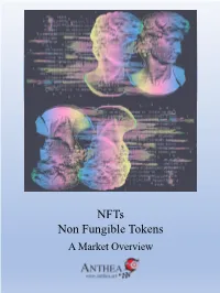 Nfts Non Fungible Tokens a Market Overview