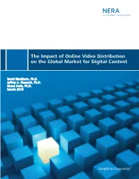The Impact of Online Video Distribution on the Global Market for Digital Content