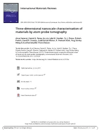 Three-Dimensional Nanoscale Characterisation of Materials by Atom Probe Tomography