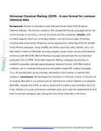 Universal Chemical Markup (UCM) - a New Format for Common Chemical Data