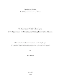 On Consumer Decision Strategies: New Approaches for Studying And