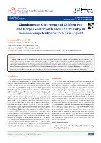 Simultaneous Occurrence of Chicken Pox and Herpes Zoster with Facial Nerve Palsy in Immunocompetentpatient- a Case Report