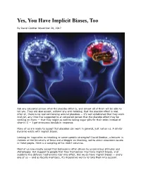 Yes, You Have Implicit Biases, Too