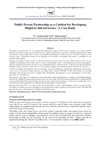 Public Private Partnership As a Catalyst for Developing Highway Infrastructure: a Case Study