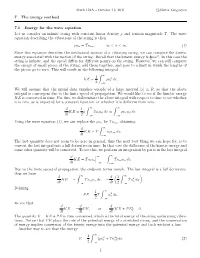 7 the Energy Method 7.1 Energy for the Wave Equation Let Us Consider